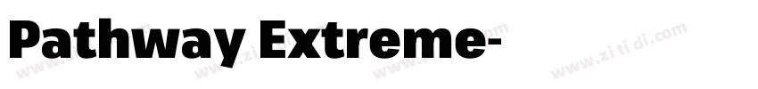 Pathway Extreme字体转换
